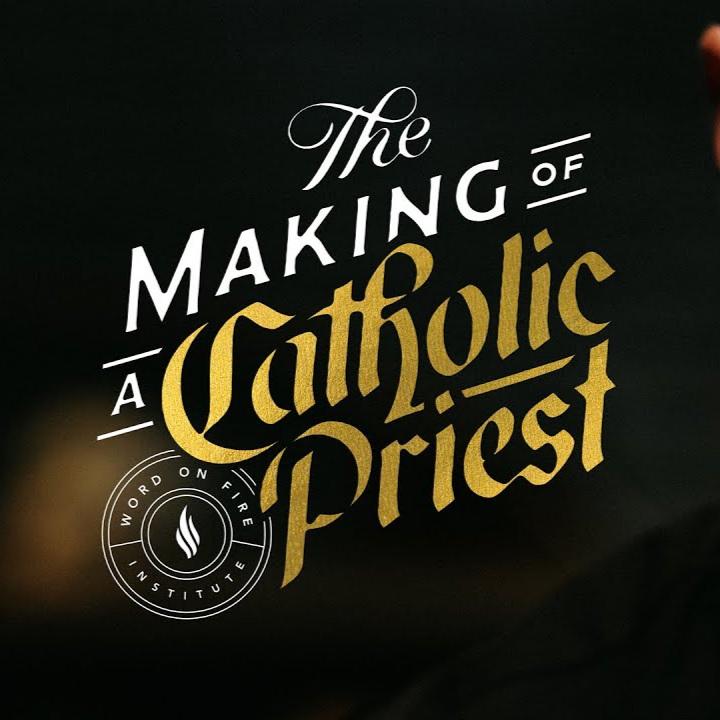 The Making of A Catholic Priest